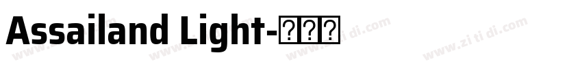 Assailand Light字体转换